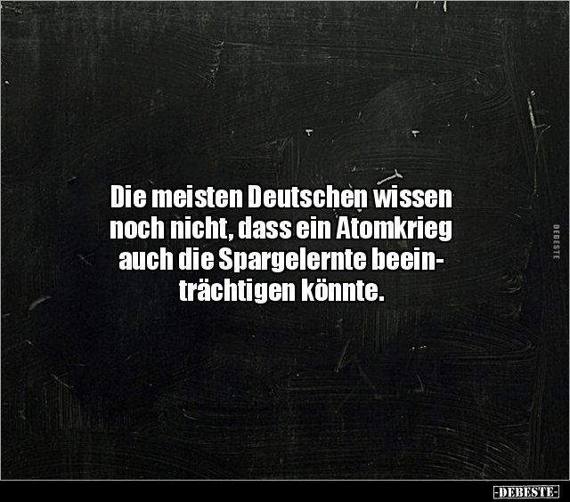 Die meisten Deutschen wissen noch nicht, dass ein.. - Lustige Bilder | DEBESTE.de