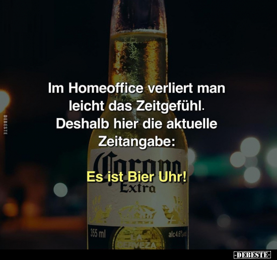 Im Homeoffice verliert man leicht das Zeitgefühl... - Lustige Bilder | DEBESTE.de