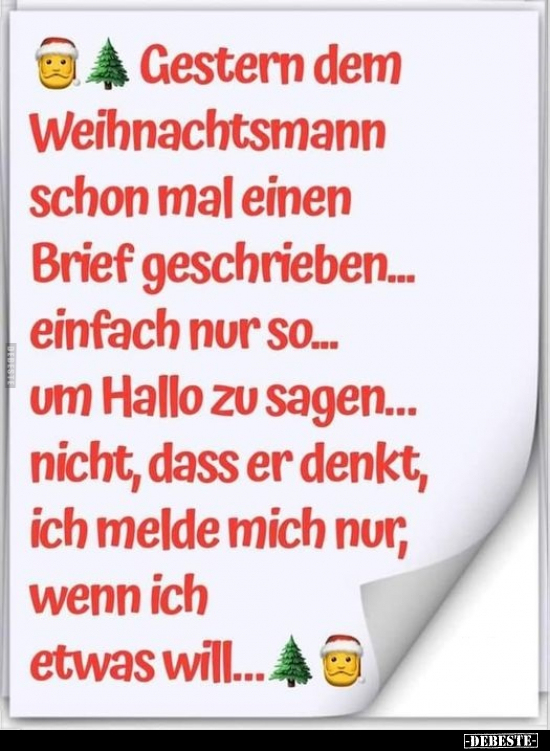 Gestern dem Weihnachtsmann schon mal einen Brief.. - Lustige Bilder | DEBESTE.de