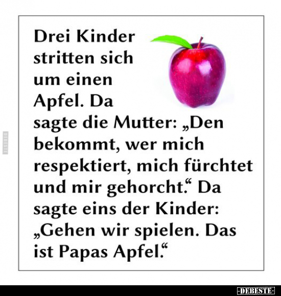 Drei Kinder stritten sich um einen Apfel.. - Lustige Bilder | DEBESTE.de