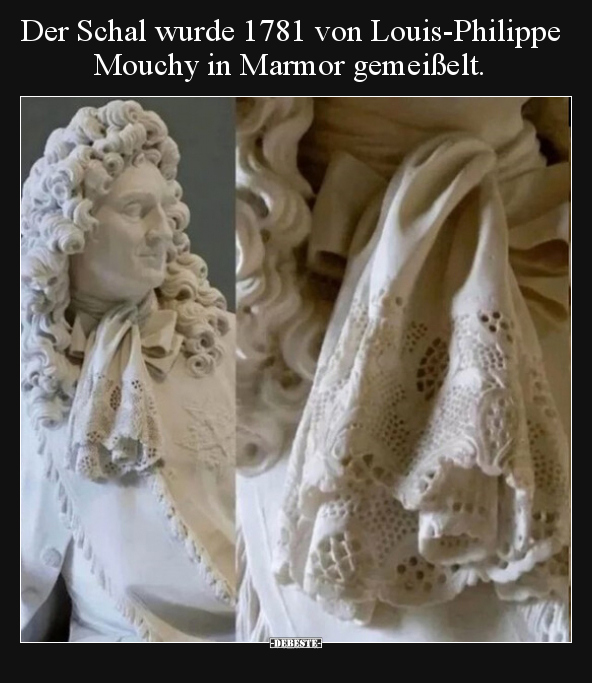 Der Schal wurde 1781 von Louis-Philippe Mouchy in Marmor.. - Lustige Bilder | DEBESTE.de