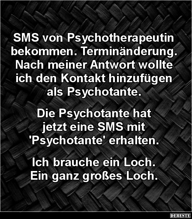 SMS von Psychotherapeutin bekommen... - Lustige Bilder | DEBESTE.de