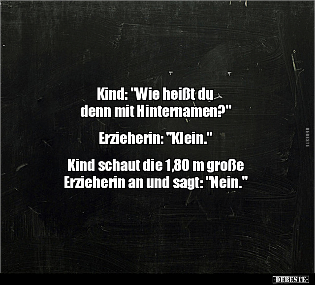 Kind: "Wie heißt du denn mit Hinternamen?".. - Lustige Bilder | DEBESTE.de