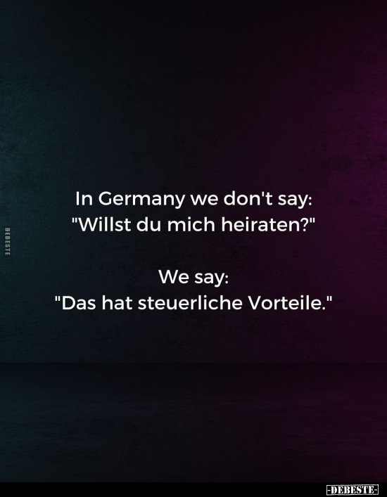 In Germany we don't say.. - Lustige Bilder | DEBESTE.de