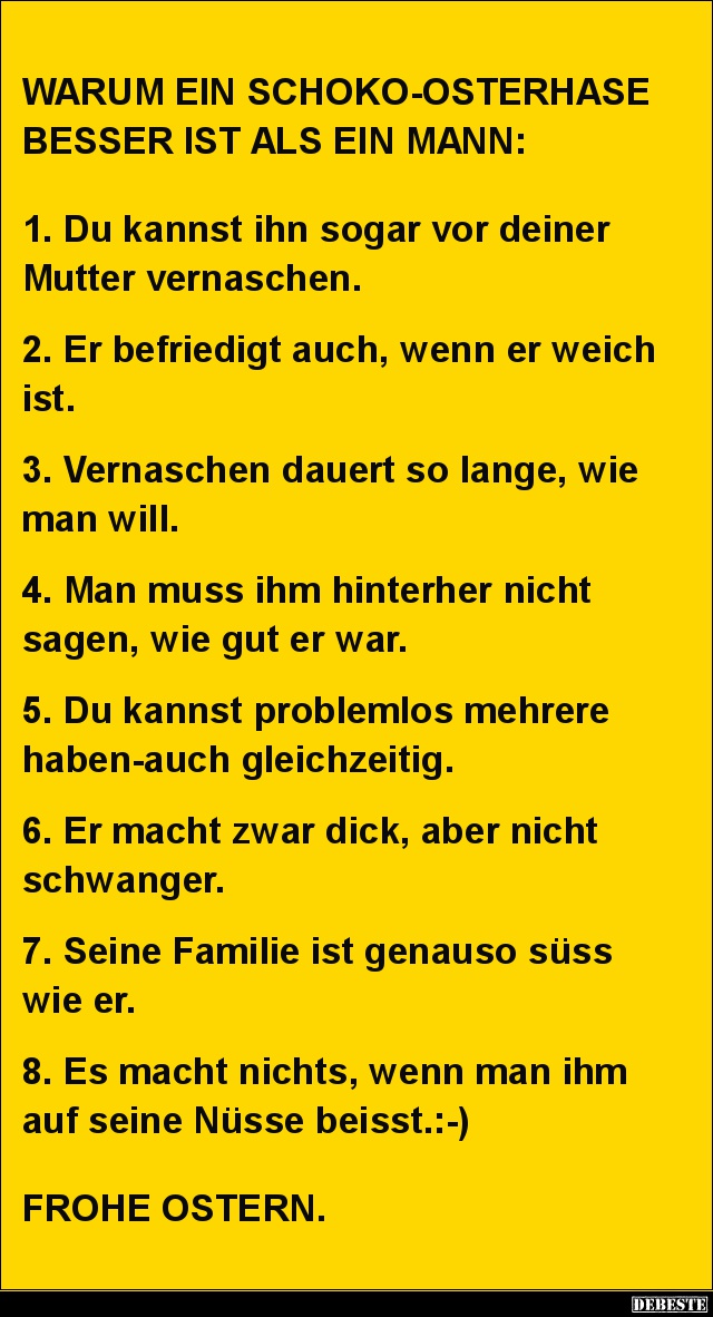Warum ein Schoko-Osterhase besser ist als ein Mann.. - Lustige Bilder | DEBESTE.de