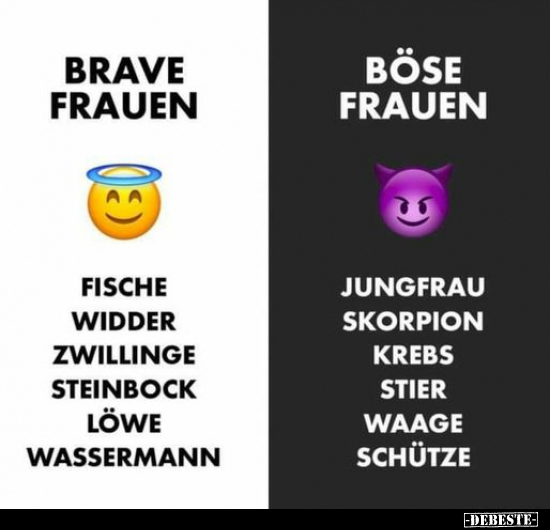 Brave Frauen / Böse Frauen.. - Lustige Bilder | DEBESTE.de