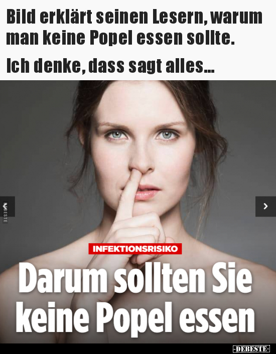 Bild erklärt seinen Lesern, warum man keine Popel essen.. - Lustige Bilder | DEBESTE.de