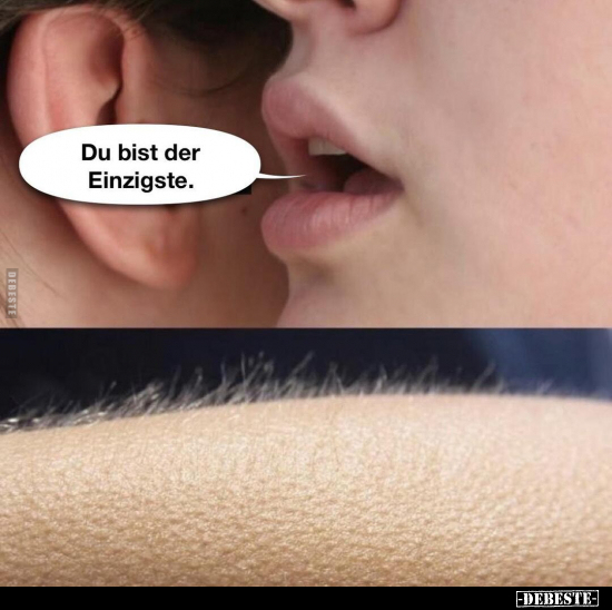 Du Bist Der Einzigste Debeste De