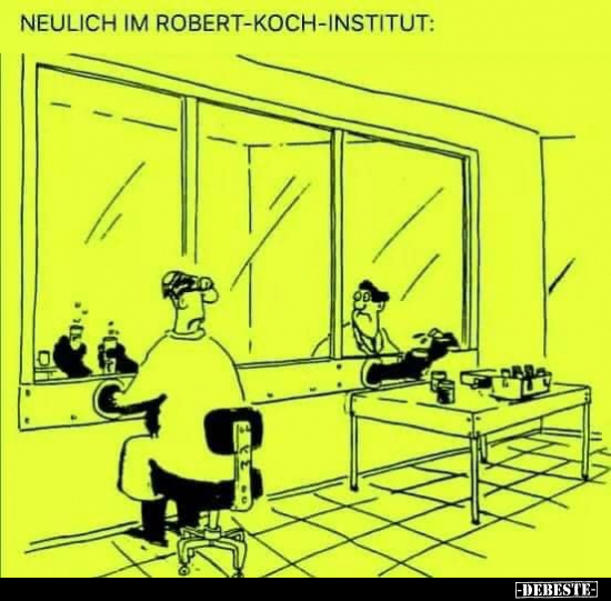 Neulich im Robert-Koch-Institut.. - Lustige Bilder | DEBESTE.de