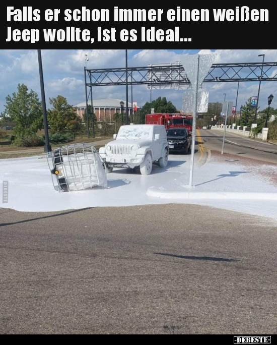 Falls er schon immer einen weißen Jeep wollte, ist es.. - Lustige Bilder | DEBESTE.de