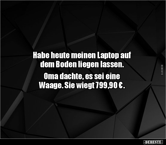 Habe heute meinen Laptop auf dem Boden liegen lassen... - Lustige Bilder | DEBESTE.de