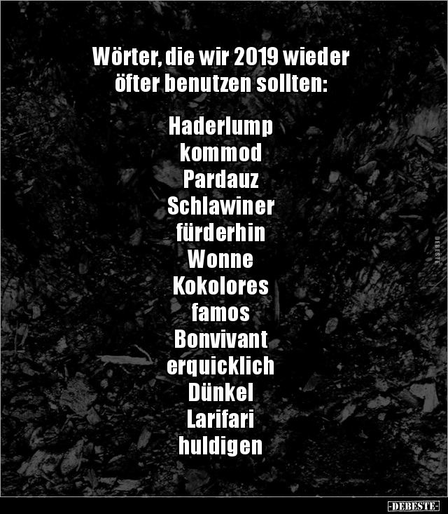 Wörter, die wir 2019 wieder öfter benutzen.. - Lustige Bilder | DEBESTE.de
