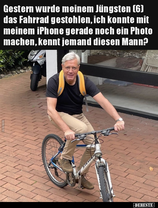 Gestern wurde meinem Jüngsten (6) das Fahrrad gestohlen.. - Lustige Bilder | DEBESTE.de