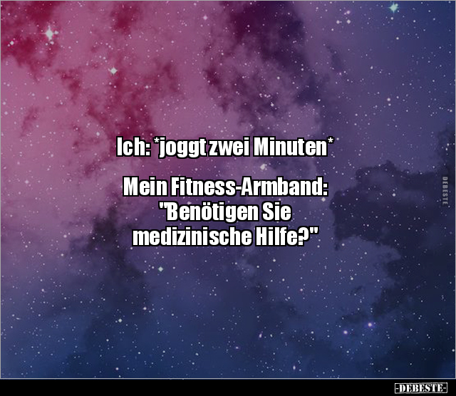Ich: *joggt zwei Minuten*... - Lustige Bilder | DEBESTE.de
