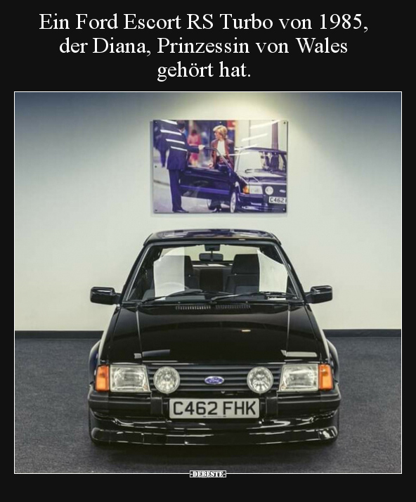 Ein Ford Escort RS Turbo von 1985, der Diana, Prinzessin.. - Lustige Bilder | DEBESTE.de