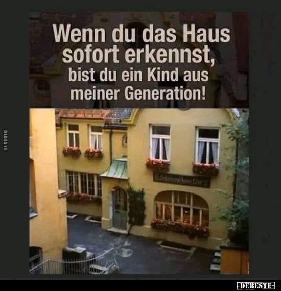 Wenn du das Haus sofort erkennst, bist du ein Kind aus.. - Lustige Bilder | DEBESTE.de