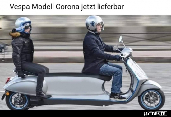 Vespa Modell Corona jetzt lieferbar.. - Lustige Bilder | DEBESTE.de