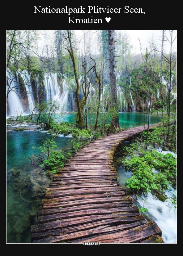 Nationalpark Plitvicer Seen, Kroatien ♥ - Lustige Bilder | DEBESTE.de