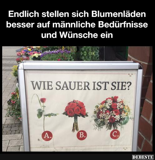Endlich stellen sich Blumenläden besser.. - Lustige Bilder | DEBESTE.de
