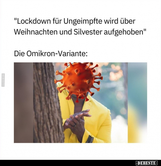 "Lockdown für Ungeimpfte wird über Weihnachten und.." - Lustige Bilder | DEBESTE.de
