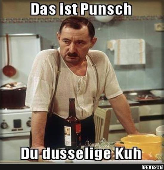 Das ist Punsch.. - Lustige Bilder | DEBESTE.de