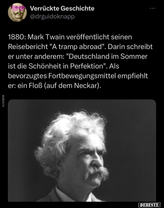 Verrückte Geschichte - 1880: Mark Twain veröffentlicht.. - Lustige Bilder | DEBESTE.de