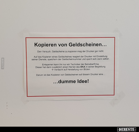 Kopieren von Geldscheinen... - Lustige Bilder | DEBESTE.de