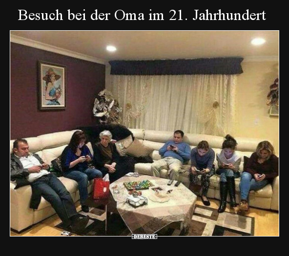 Besuch bei der Oma im 21. Jahrhundert.. - Lustige Bilder | DEBESTE.de