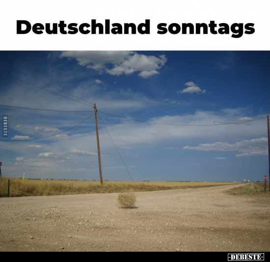 Deutschland sonntags.. - Lustige Bilder | DEBESTE.de