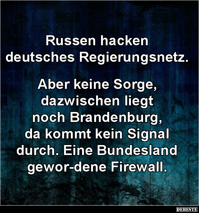 Russen hacken deutsches Regierungsnetz... - Lustige Bilder | DEBESTE.de