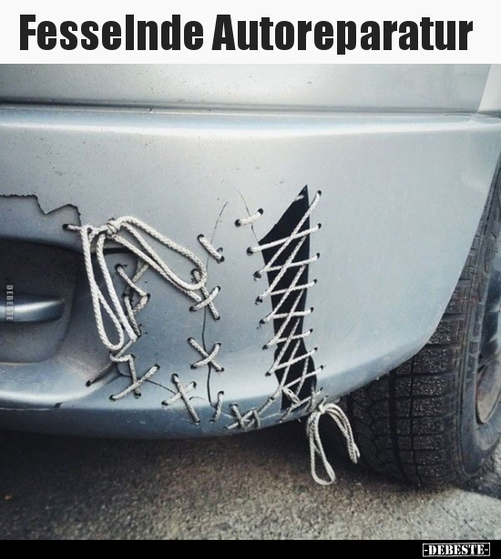 Fesselnde Autoreparatur.. - Lustige Bilder | DEBESTE.de
