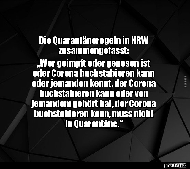 Die Quarantäneregeln in NRW zusammengefasst: "Wer geimpft.." - Lustige Bilder | DEBESTE.de