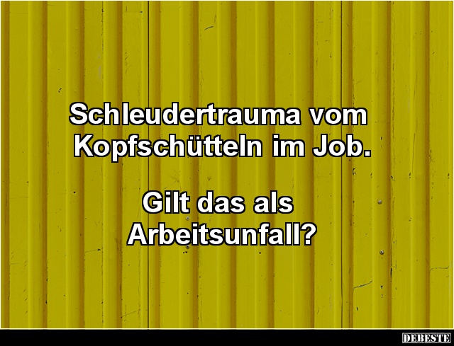 Schleudertrauma vom Kopfschütteln im Job. - Lustige Bilder | DEBESTE.de
