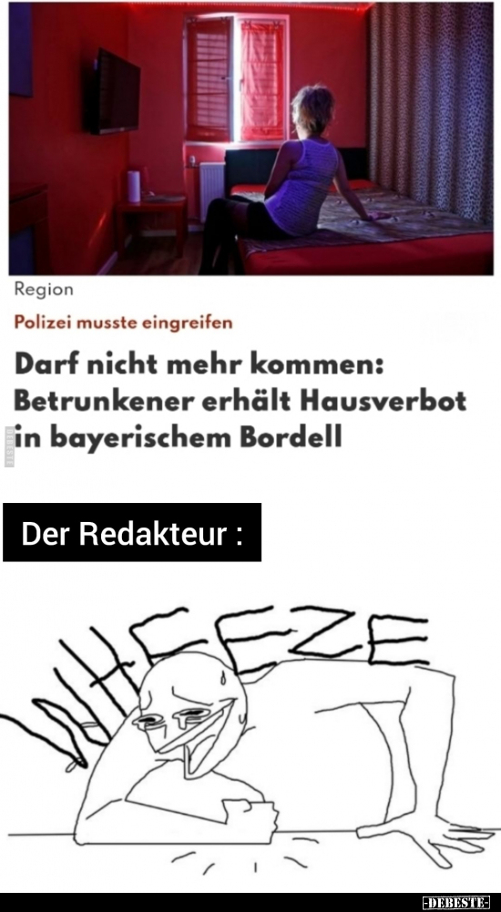 Darf nicht mehr kommen: Betrunkener erhält Hausverbot in.. - Lustige Bilder | DEBESTE.de