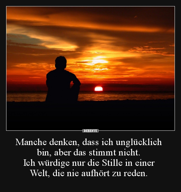 Manche denken, dass ich unglücklich bin, aber das stimmt.. - Lustige Bilder | DEBESTE.de