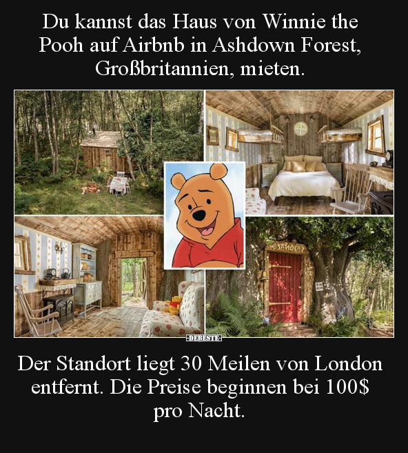 Du kannst das Haus von Winnie the Pooh auf Airbnb in.. - Lustige Bilder | DEBESTE.de
