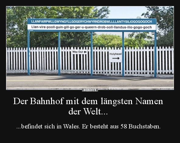 Der Bahnhof mit dem längsten Namen der Welt... - Lustige Bilder | DEBESTE.de