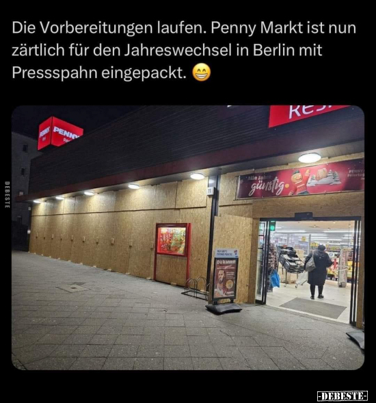 Die Vorbereitungen laufen. Penny Markt ist nun zärtlich für.. - Lustige Bilder | DEBESTE.de