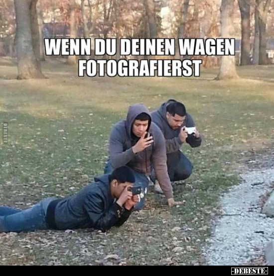 Wenn du deinen Wagen fotografierst... - Lustige Bilder | DEBESTE.de