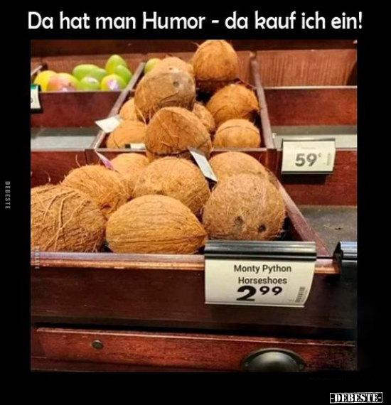 Da hat man Humor - da kauf ich ein!.. - Lustige Bilder | DEBESTE.de