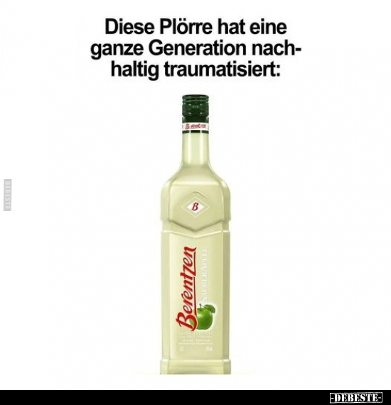 Diese Plörre hat eine ganze Generation nachhaltig.. - Lustige Bilder | DEBESTE.de