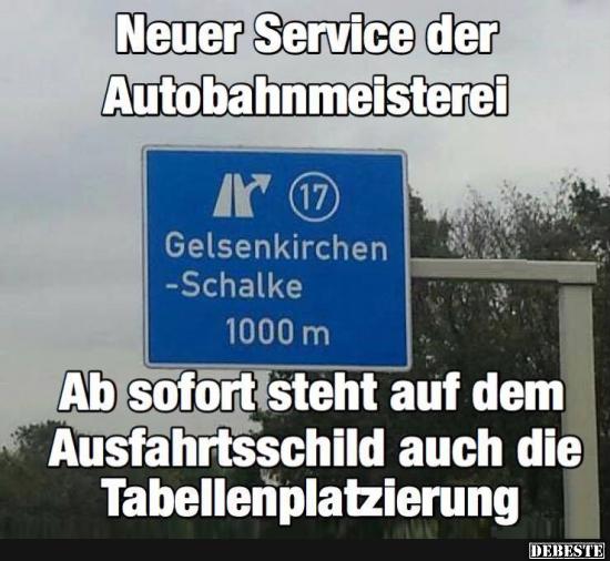 44+ Schalke sprueche , Neuer Service der Autobahnmeisterei.. Lustige Bilder, Sprüche, Witze, echt lustig
