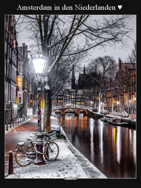Amsterdam in den Niederlanden ♥.. - Lustige Bilder | DEBESTE.de