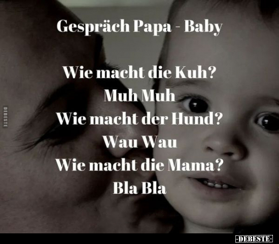 Gespräch Papa - Baby.. - Lustige Bilder | DEBESTE.de