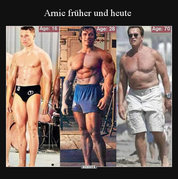 Arnie früher und heute.. - Lustige Bilder | DEBESTE.de
