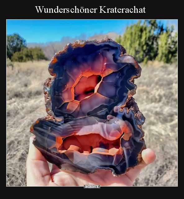 Wunderschöner Kraterachat.. - Lustige Bilder | DEBESTE.de