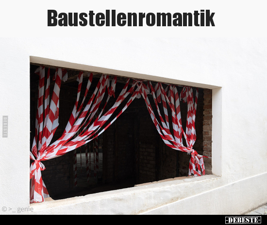 Baustellenromantik.. - Lustige Bilder | DEBESTE.de