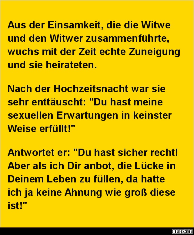 Aus der Einsamkeit, die die Witwe und den Witwer zusammenführte.. - Lustige Bilder | DEBESTE.de