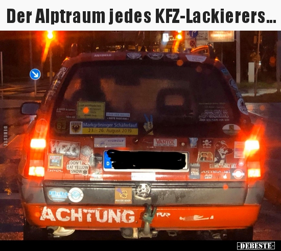 Der Alptraum jedes KFZ-Lackierers... - Lustige Bilder | DEBESTE.de