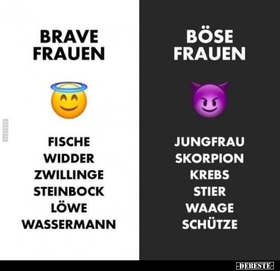 Brave Frauen vs. böse Frauen.. - Lustige Bilder | DEBESTE.de